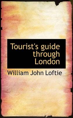 Book cover for Tourist's Guide Through London