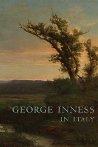 Cover of George Inness in Italy