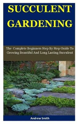 Book cover for Succulent Gardening