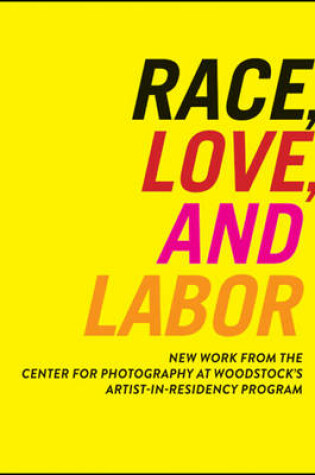 Cover of Race, Love, and Labor
