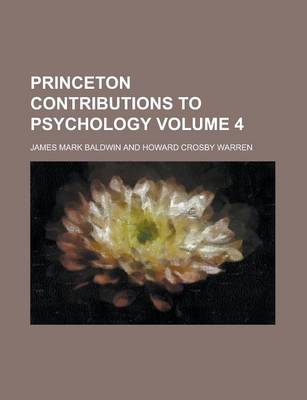 Book cover for Princeton Contributions to Psychology Volume 4