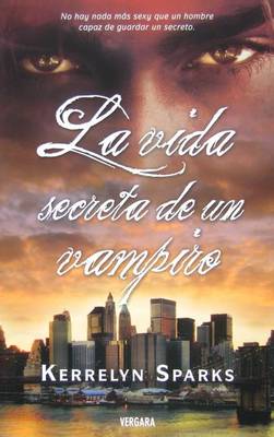 Book cover for La Vida Secreta de un Vampiro