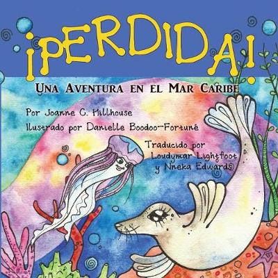 Book cover for ¡Perdida! Una Aventura en el Mar Caribe