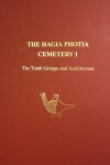 Book cover for The Hagia Photia Cemetery I