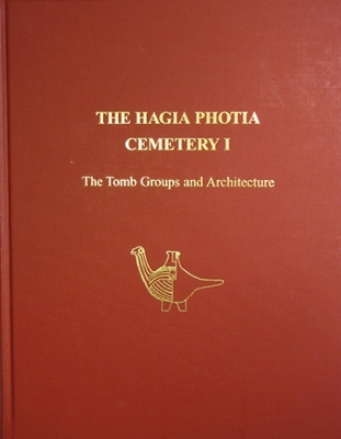 Book cover for The Hagia Photia Cemetery I