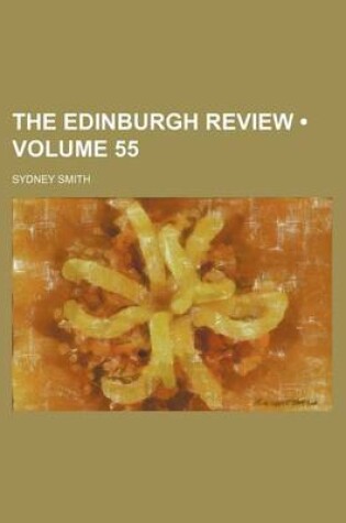 Cover of The Edinburgh Review (Volume 55)