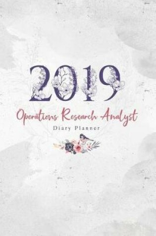 Cover of 2019 Operations Research Analyst Diary Planner