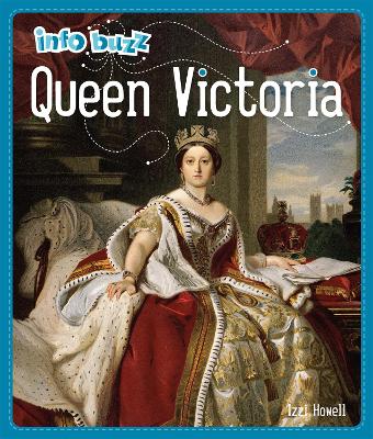 Book cover for Info Buzz: History: Queen Victoria