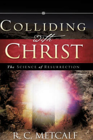 Cover of Colliding with Christ