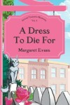 Book cover for A Dress to Die For