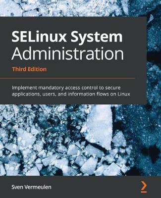 Book cover for SELinux System Administration