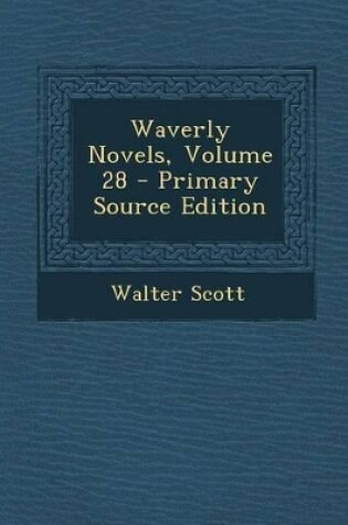 Cover of Waverly Novels, Volume 28