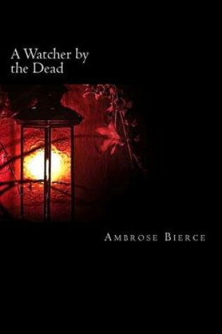 Cover of A Watcher by the Dead