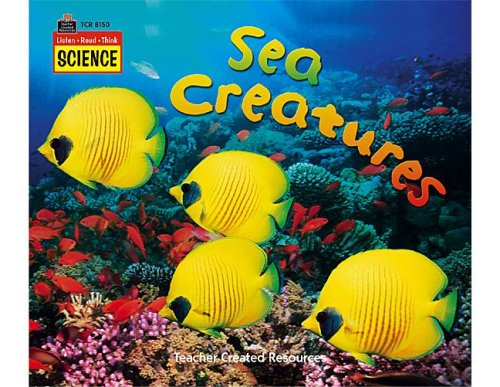 Book cover for Listen-Read-Think Science: Sea Creatures