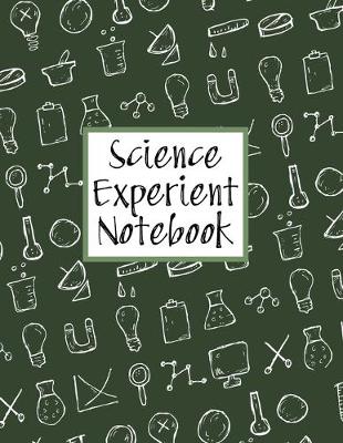 Book cover for Science Experiment Notebook