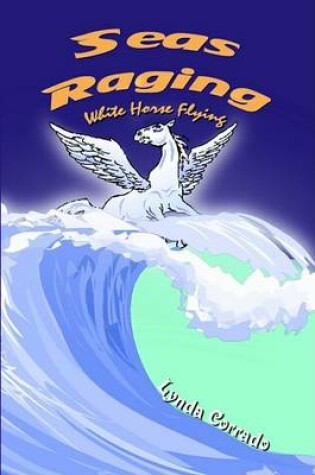 Cover of Seas Raging