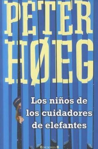 Cover of Los Ninos de los Cuidadores de Elefantes