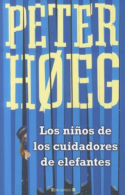 Book cover for Los Ninos de los Cuidadores de Elefantes