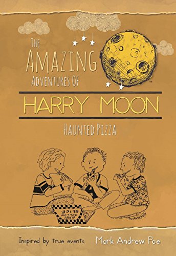 Book cover for The Amazing Adventures of Harry Moon Haunted Pizza
