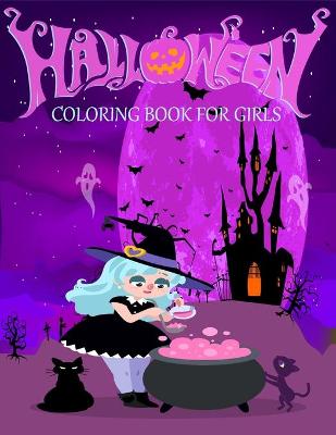 Book cover for Halloween Coloring Book for Girls