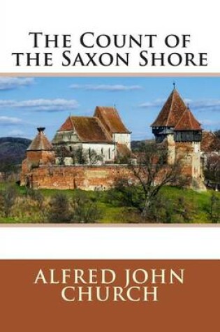 Cover of The Count of the Saxon Shore