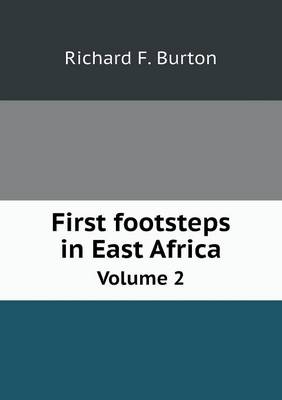 Book cover for First footsteps in East Africa Volume 2