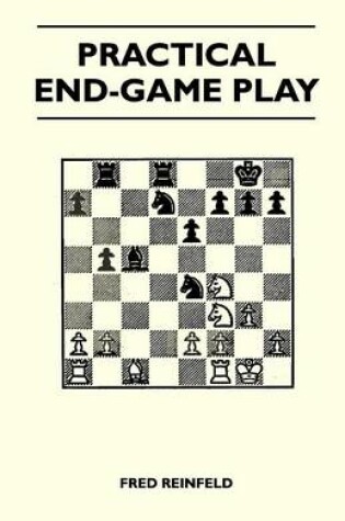 Cover of Practical End-Game Play