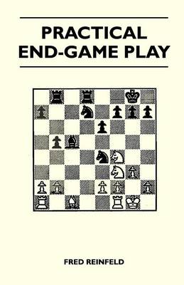 Book cover for Practical End-Game Play
