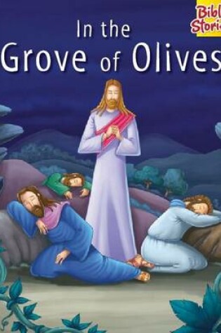 Cover of In the Grove of Olives