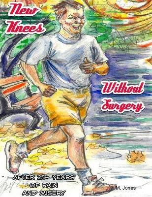 Book cover for New Knees Without Surgery