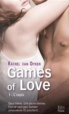 Book cover for Games of Love - L'Enjeu (T.1)