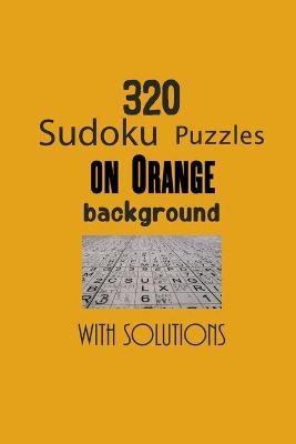Book cover for 320 Sudoku Puzzles on Orange background with solutions