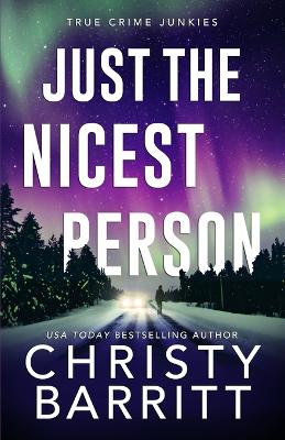 Book cover for Just the Nicest Person