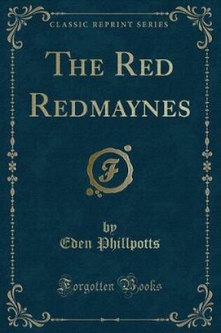 Cover of The Red Redmaynes (Classic Reprint)