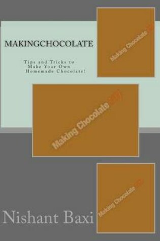 Cover of Makingchocolate