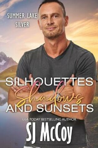 Cover of Silhouettes, Shadows and Sunsets