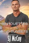 Book cover for Silhouettes, Shadows and Sunsets