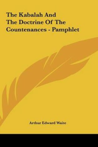 Cover of The Kabalah and the Doctrine of the Countenances - Pamphlet