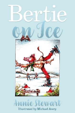 Cover of Bertie on Ice