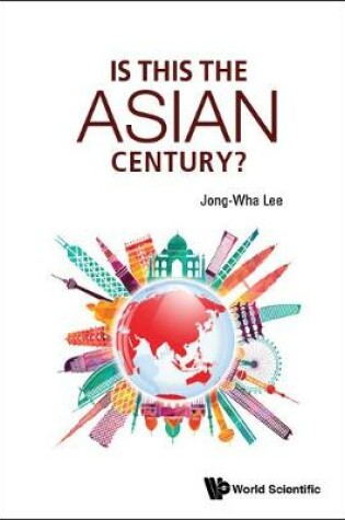 Cover of Is This The Asian Century?