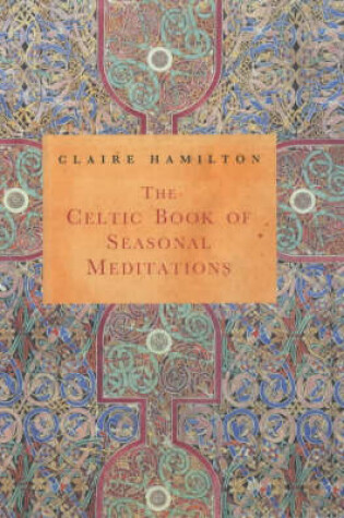 Cover of The Celtic Book of Seasonal Meditations