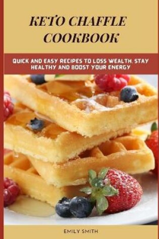 Cover of Keto Chaffle Cookbook