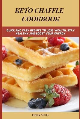 Book cover for Keto Chaffle Cookbook