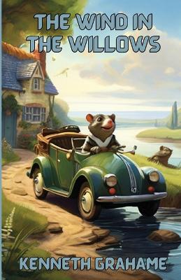 Book cover for The Wind In The Willows(Illustrated)