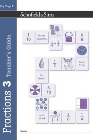 Cover of Fractions, Decimals and Percentages Book 3 Teacher's Guide (Year 3, Ages 7-8)