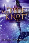 Book cover for The Tide Knot