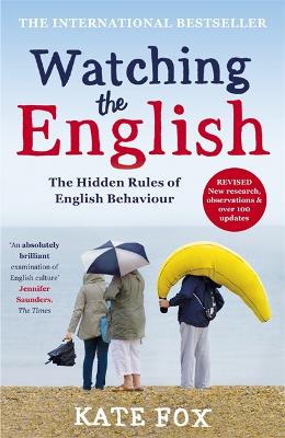 Book cover for Watching the English: The International Bestseller Revised and Updated