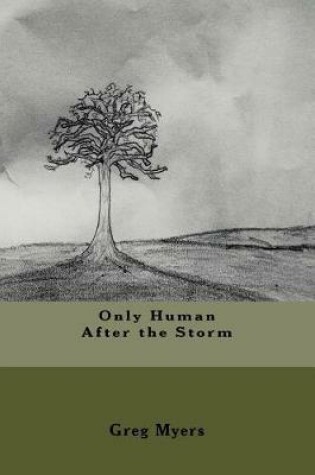 Cover of Only Human After the Storm