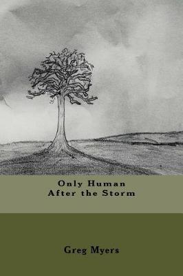 Book cover for Only Human After the Storm