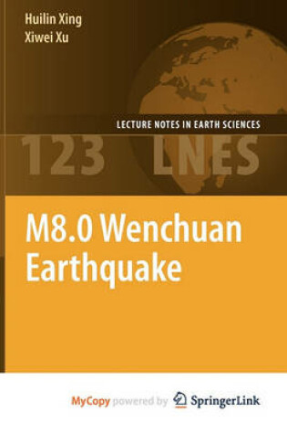 Cover of M8.0 Wenchuan Earthquake